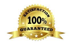 100% satisfaction guaranteed